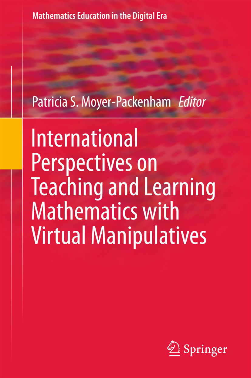 Moyer-Packenham, Patricia S. - International Perspectives on Teaching and Learning Mathematics with Virtual Manipulatives, ebook