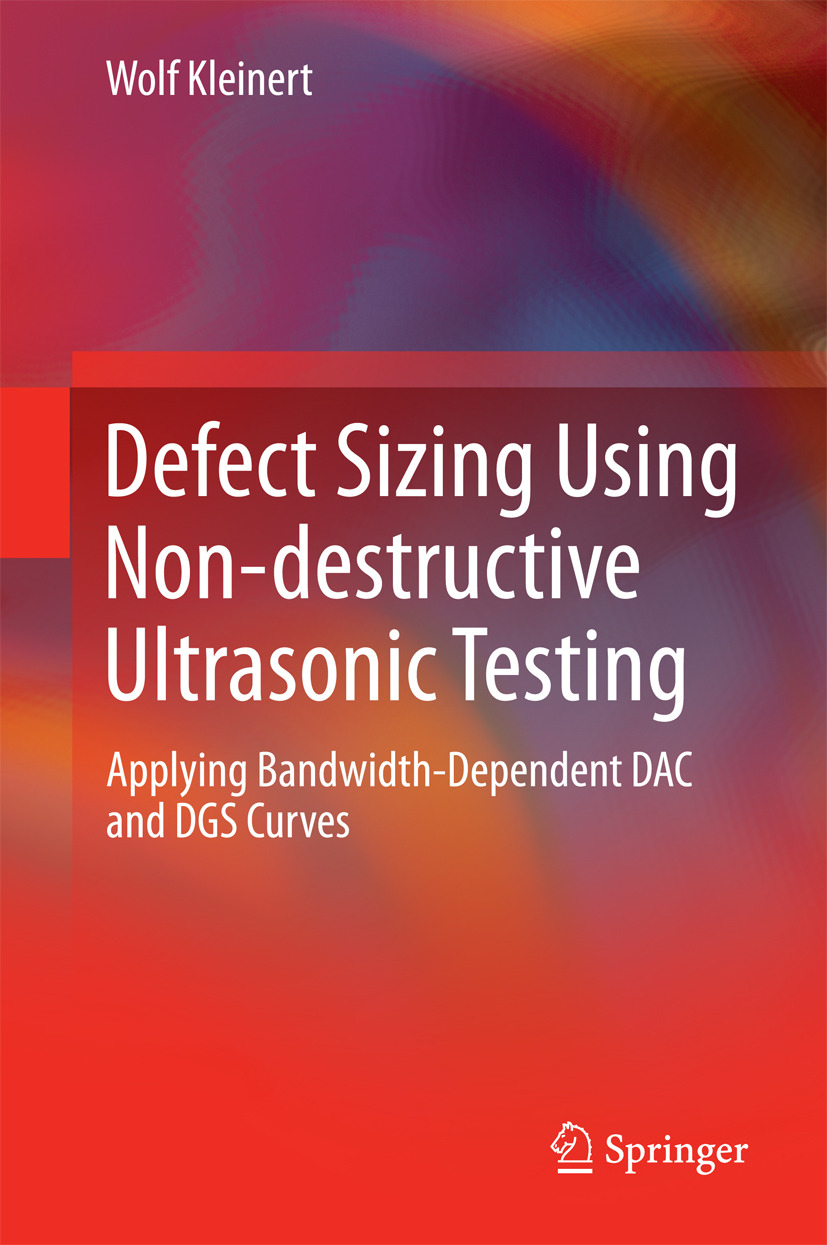 Kleinert, Wolf - Defect Sizing Using Non-destructive Ultrasonic Testing, e-bok