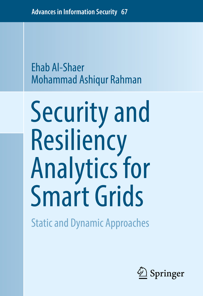 Al-Shaer, Ehab - Security and Resiliency Analytics for Smart Grids, ebook