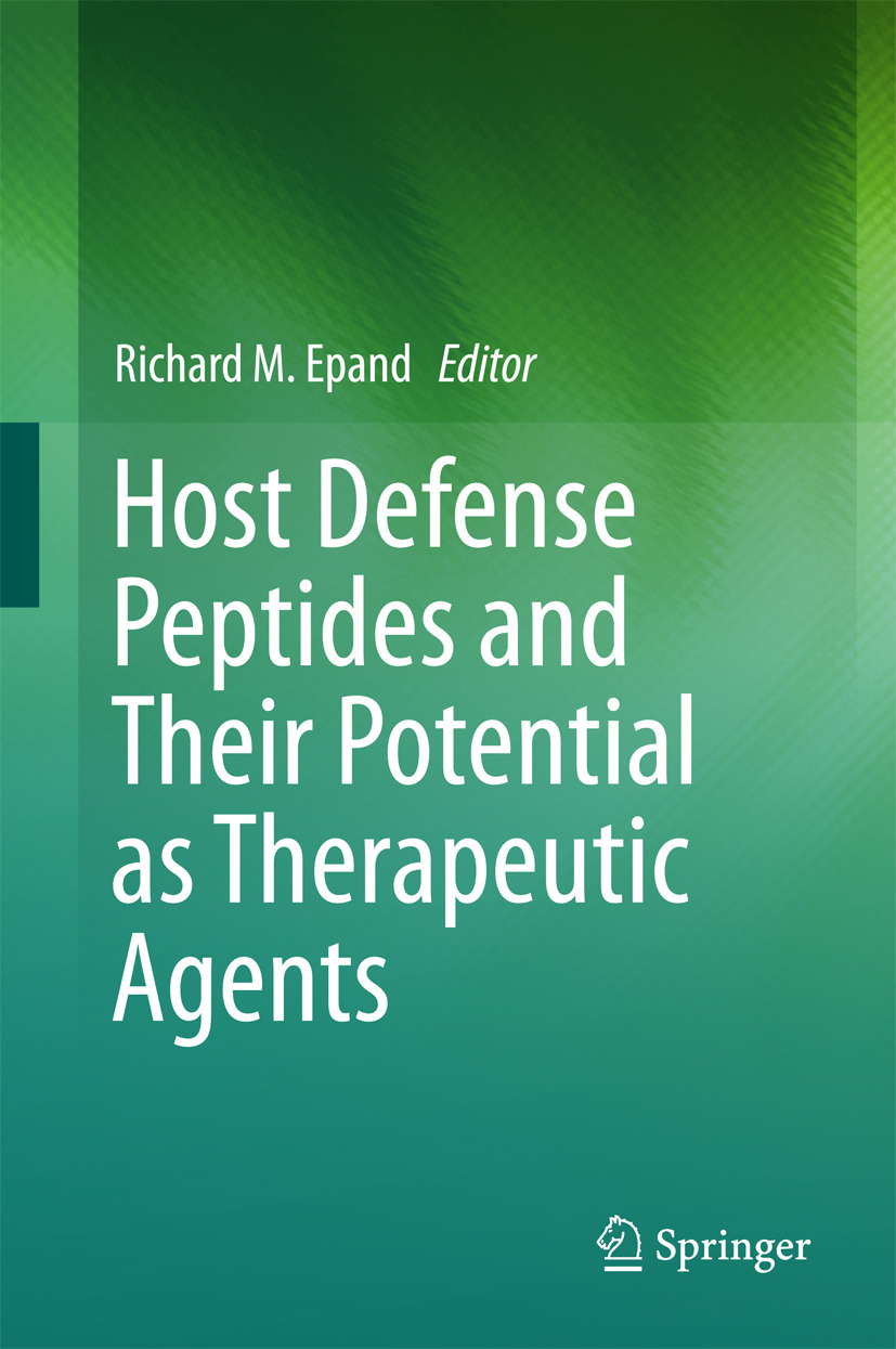 Epand, Richard M. - Host Defense Peptides and Their Potential as Therapeutic Agents, ebook