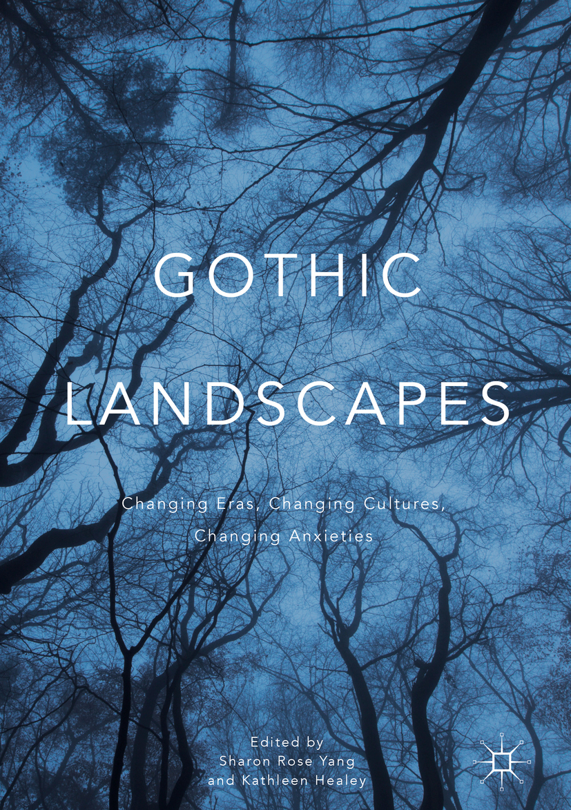 Healey, Kathleen - Gothic Landscapes, e-kirja