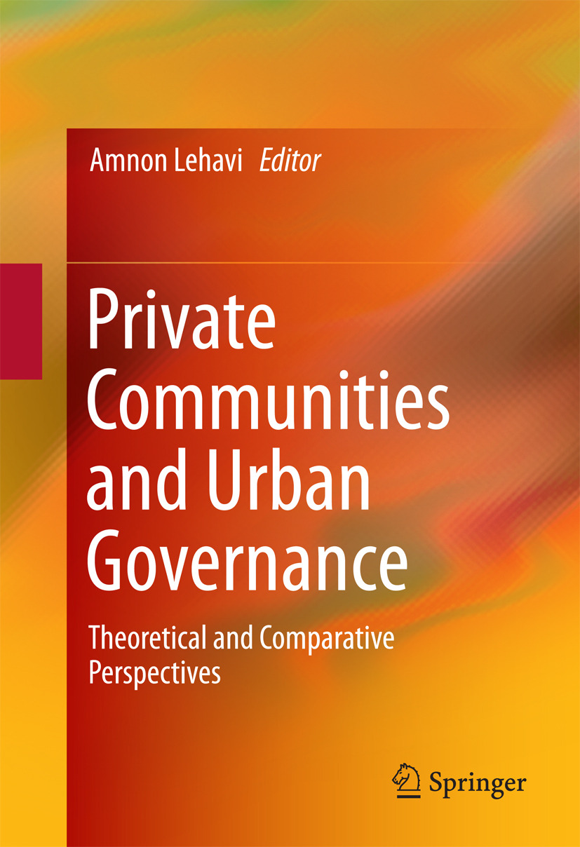 Lehavi, Amnon - Private Communities and Urban Governance, ebook