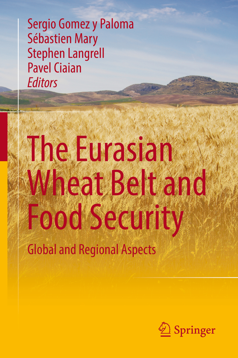 Ciaian, Pavel - The Eurasian Wheat Belt and Food Security, ebook