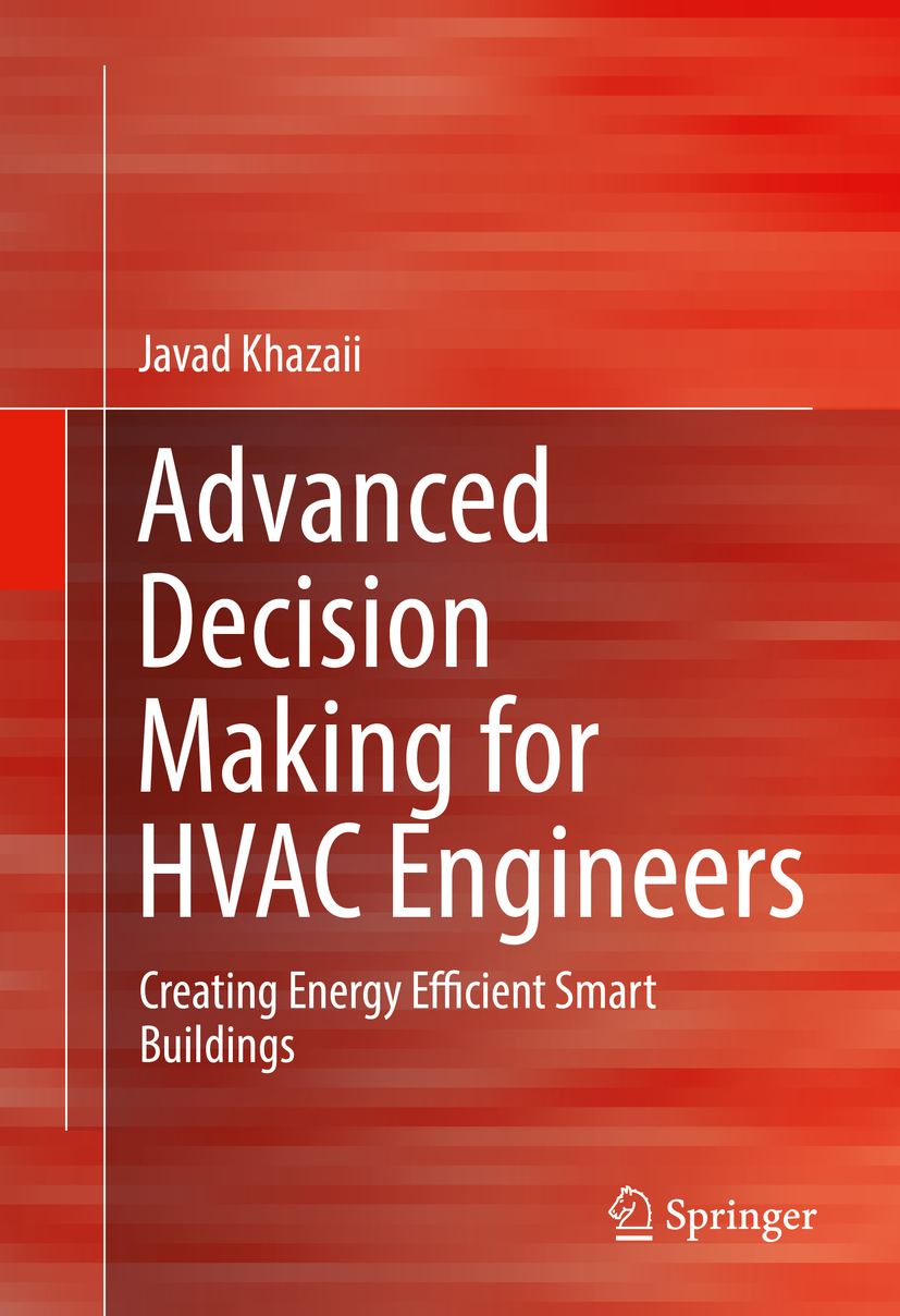 Khazaii, Javad - Advanced Decision Making for HVAC Engineers, e-bok