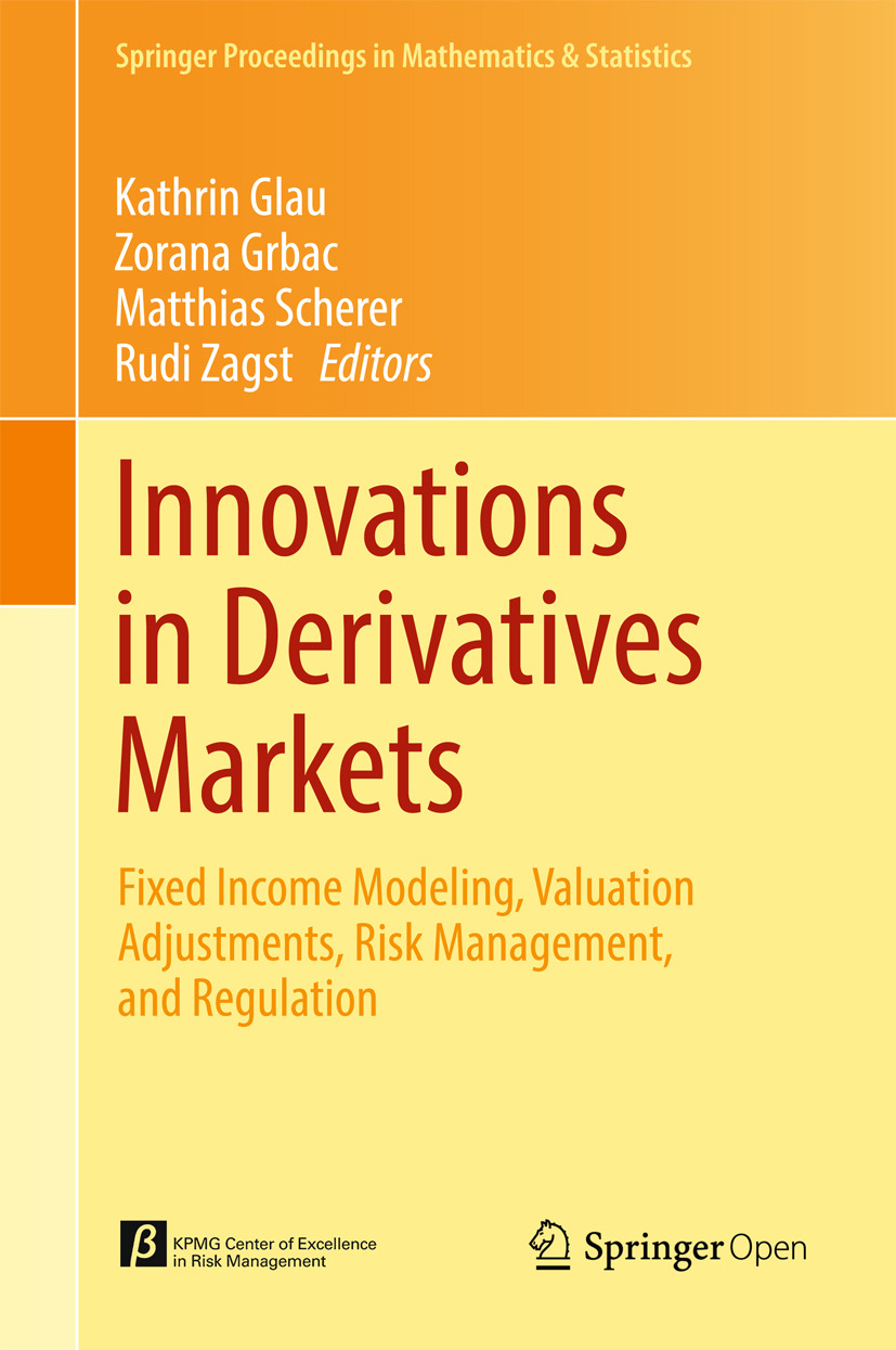 Glau, Kathrin - Innovations in Derivatives Markets, ebook