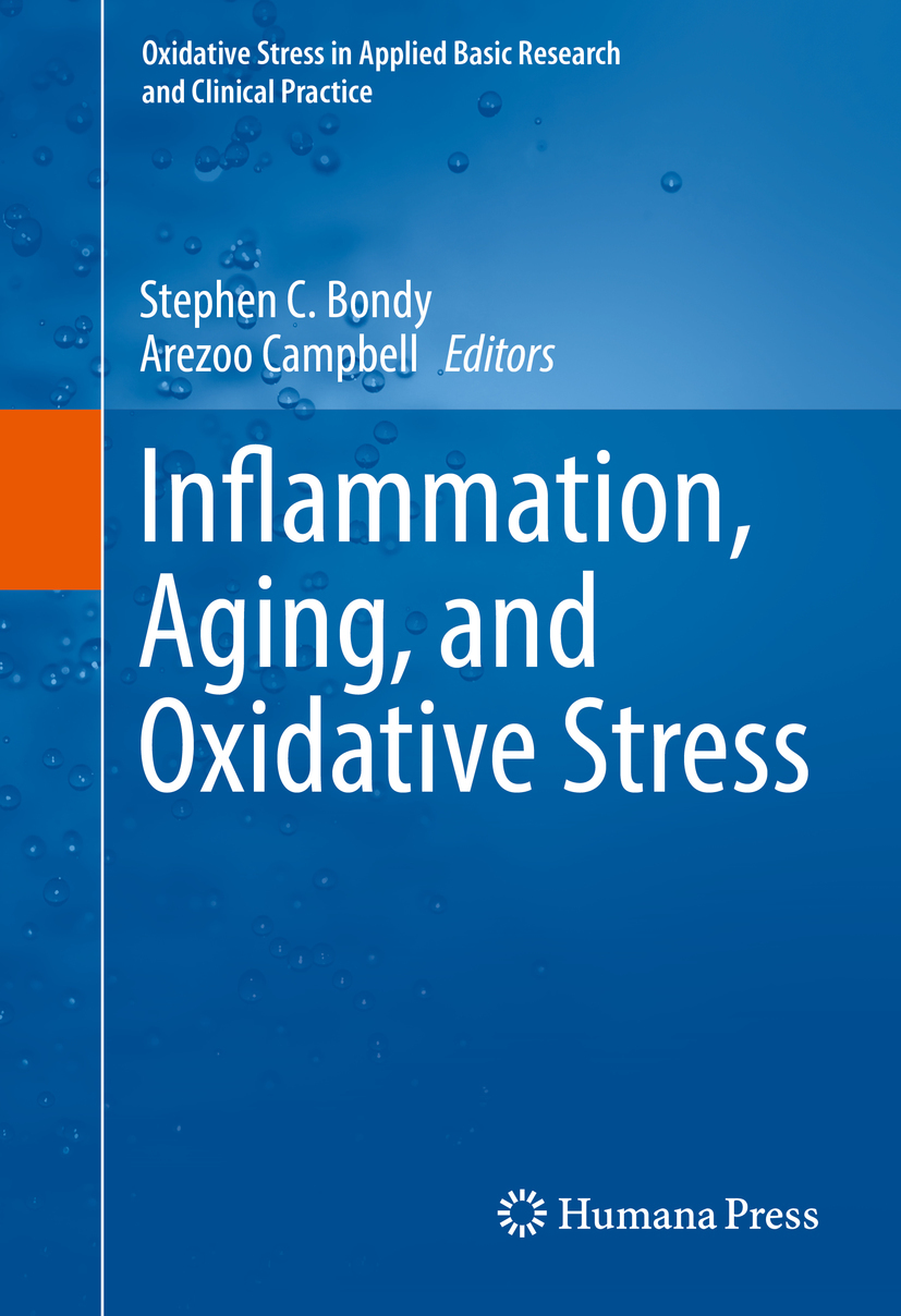 Bondy, Stephen C. - Inflammation, Aging, and Oxidative Stress, ebook