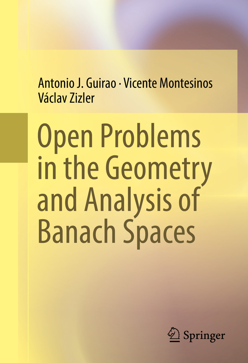 Guirao, Antonio J. - Open Problems in the Geometry and Analysis of Banach Spaces, ebook