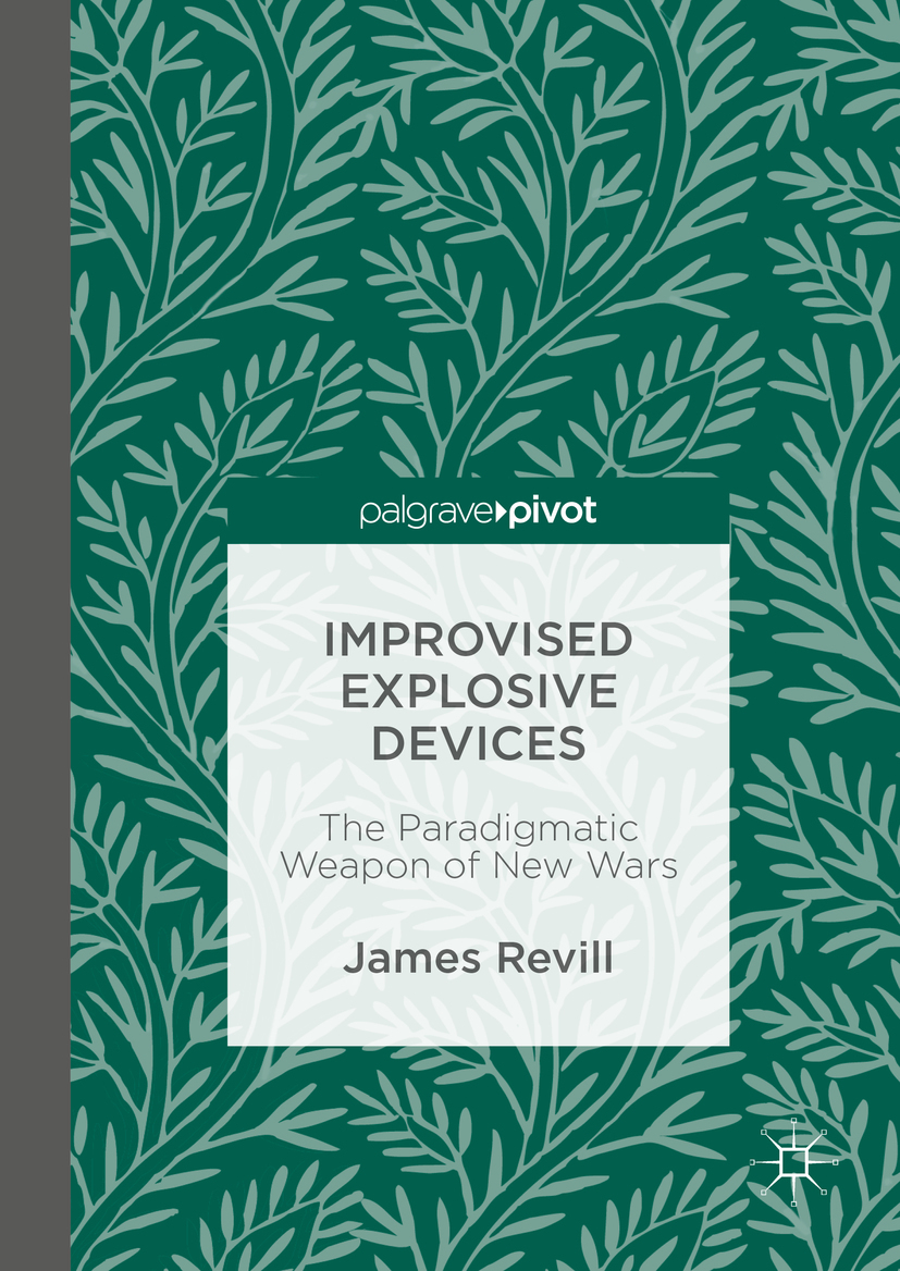 Revill, James - Improvised Explosive Devices, e-kirja