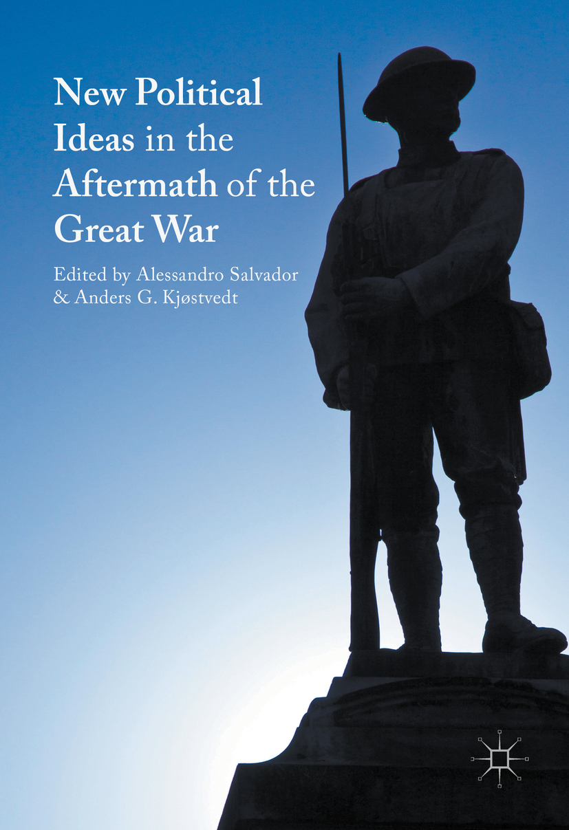 Kjøstvedt, Anders G. - New Political Ideas in the Aftermath of the Great War, e-kirja
