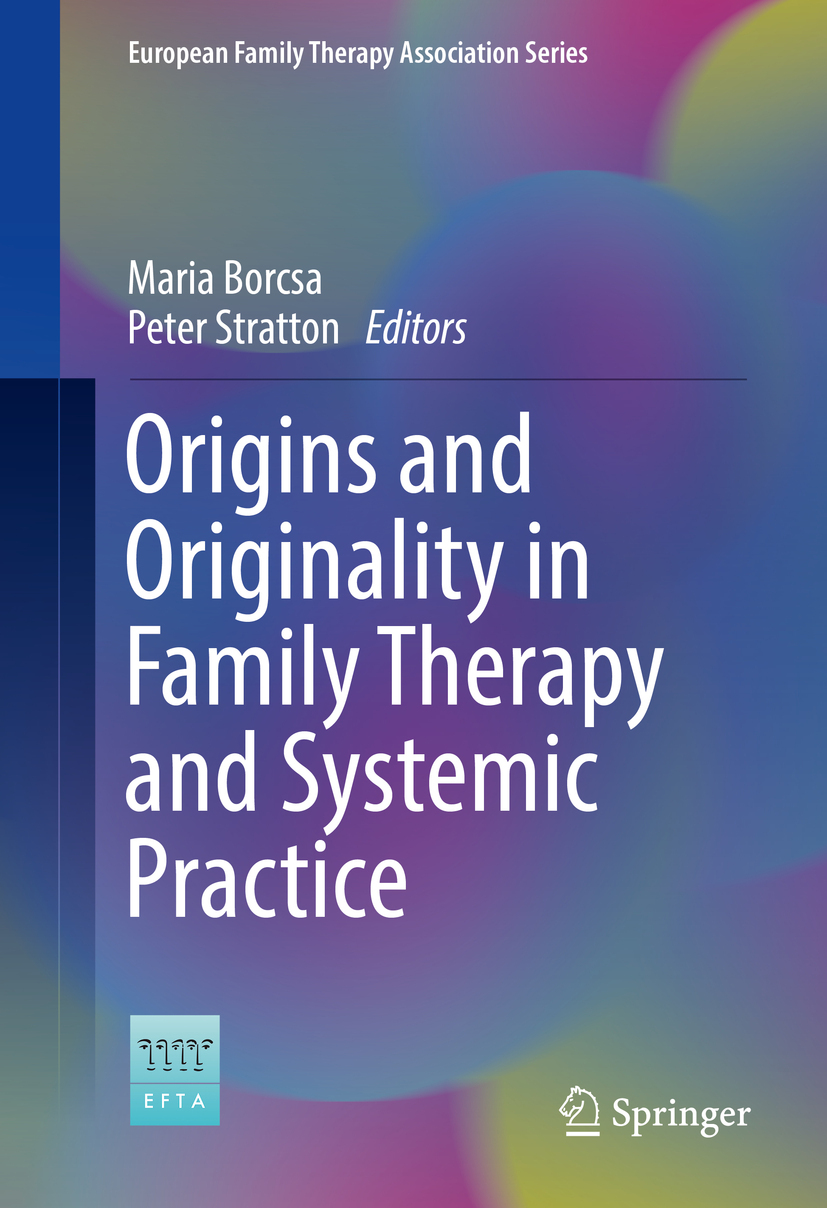 Borcsa, Maria - Origins and Originality in Family Therapy and Systemic Practice, e-kirja