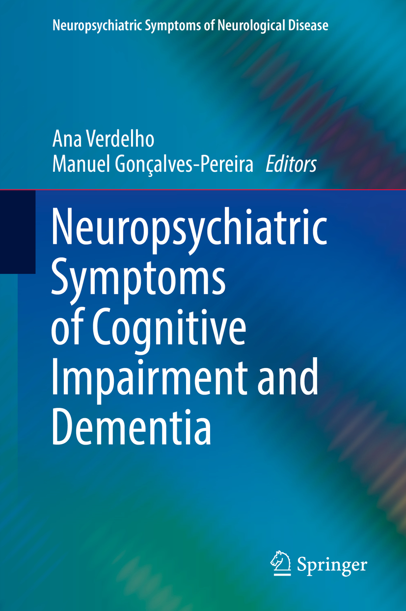 Gonçalves-Pereira, Manuel - Neuropsychiatric Symptoms of Cognitive Impairment and Dementia, ebook