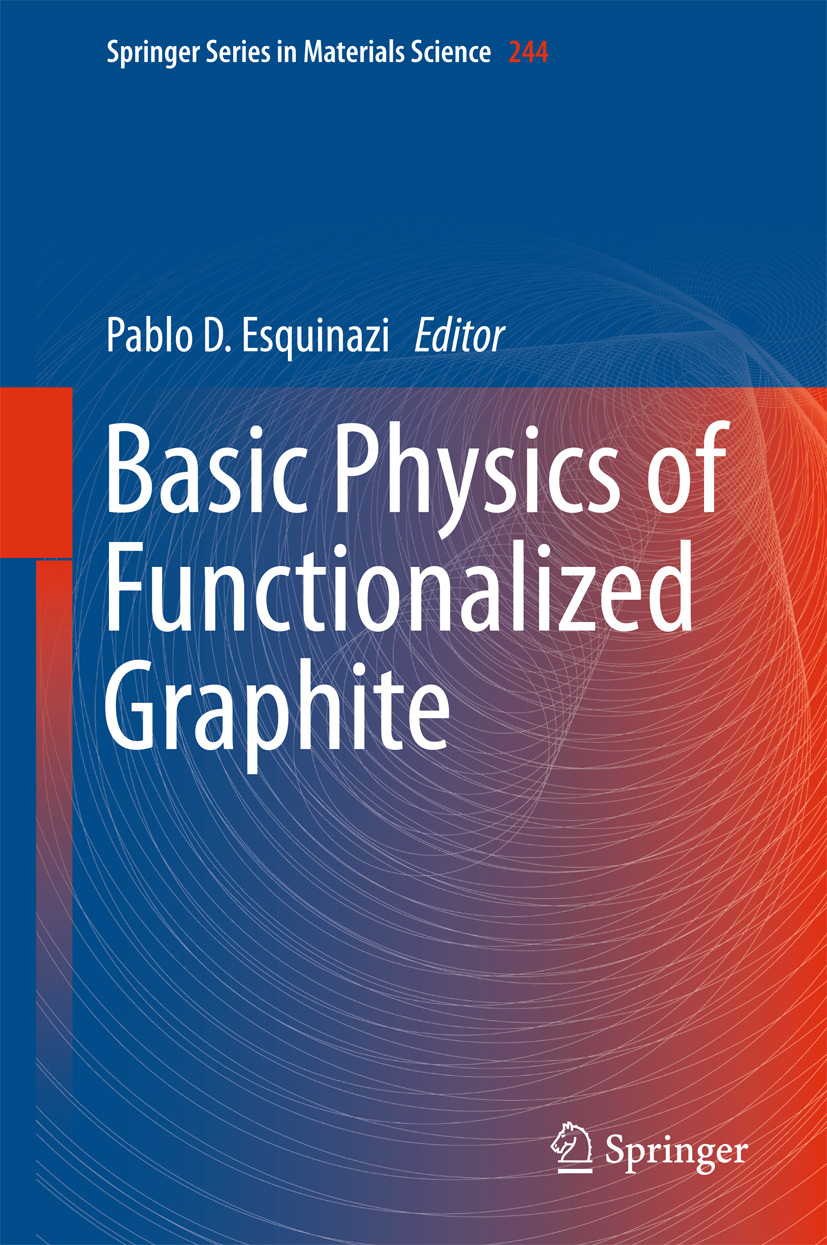 Esquinazi, Pablo D. - Basic Physics of Functionalized Graphite, ebook