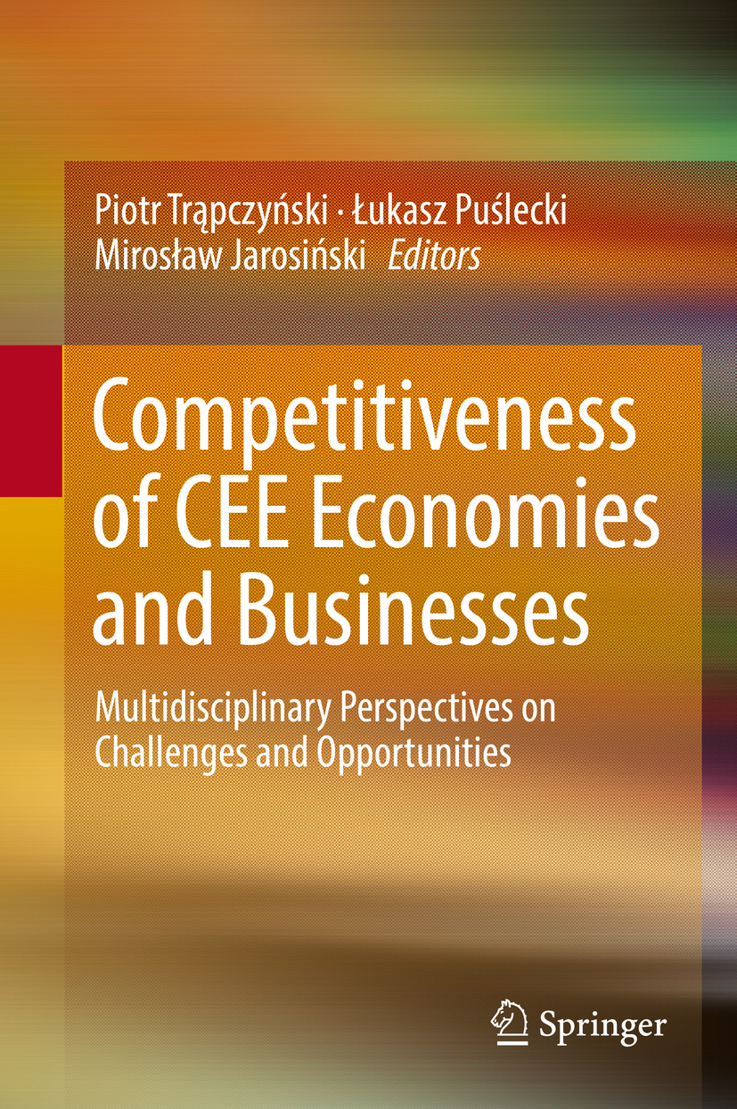 Jarosiński, Mirosław - Competitiveness of CEE Economies and Businesses, e-bok