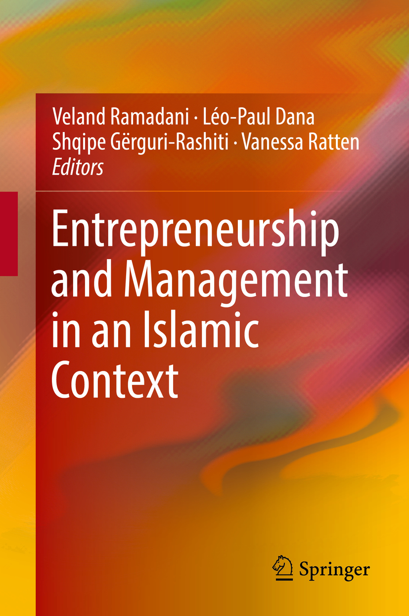 Dana, Léo-Paul - Entrepreneurship and Management in an Islamic Context, e-bok