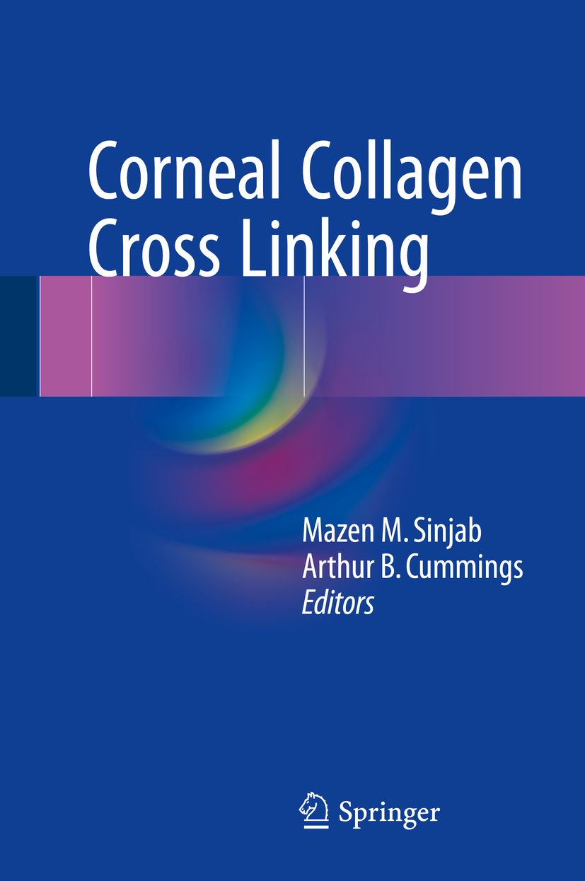 Cummings, Arthur B. - Corneal Collagen Cross Linking, e-kirja