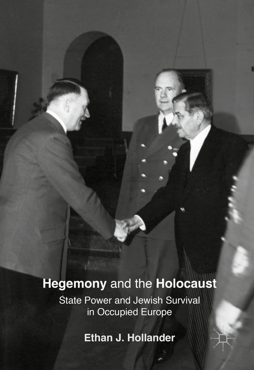 Hollander, Ethan J. - Hegemony and the Holocaust, e-kirja