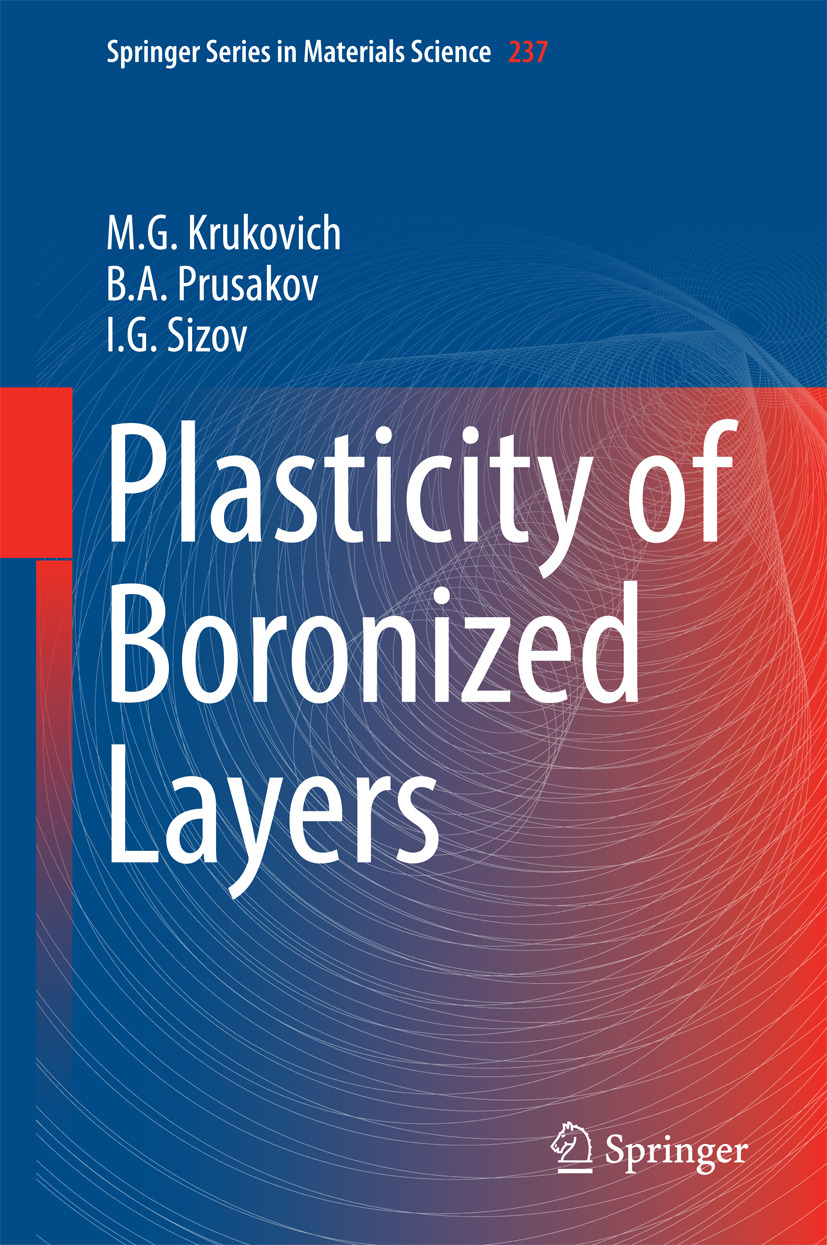 Krukovich, M. G. - Plasticity of Boronized Layers, ebook