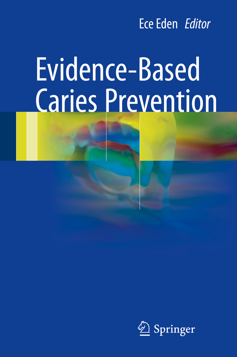 Eden, Ece - Evidence-Based Caries Prevention, e-kirja