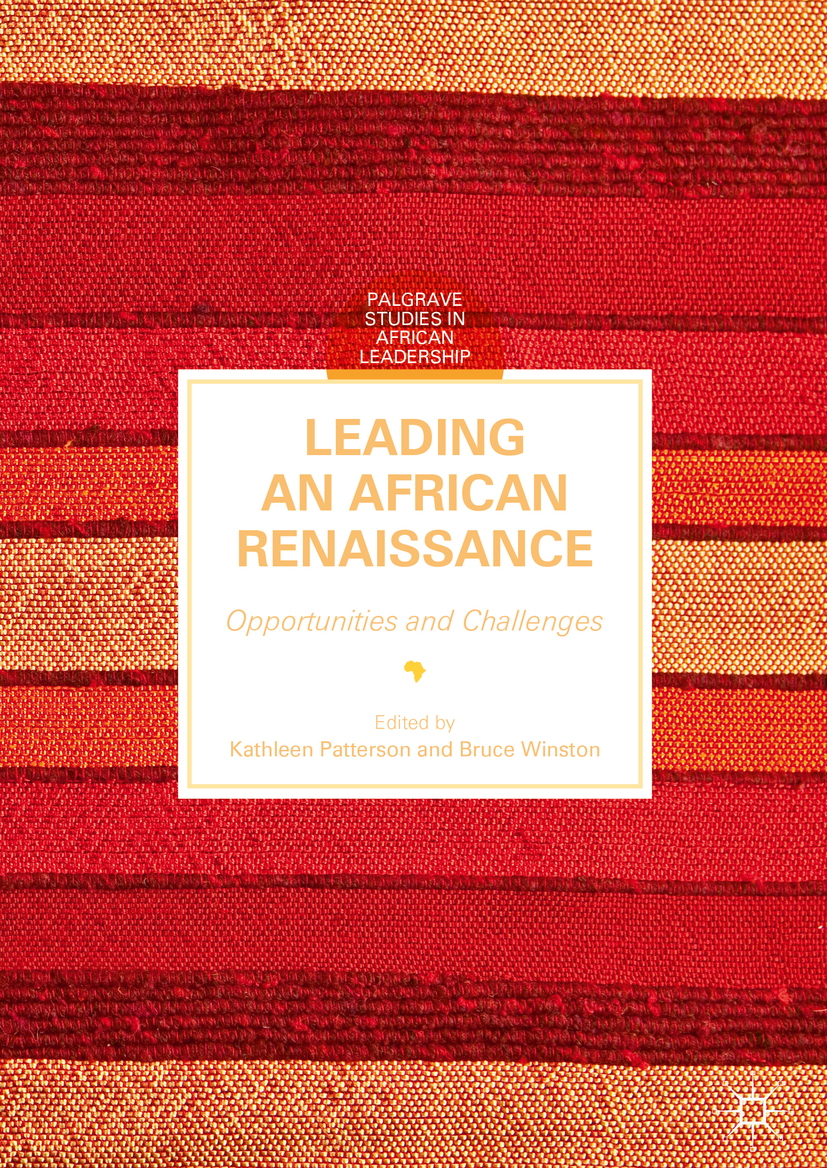 Patterson, Kathleen - Leading an African Renaissance, ebook