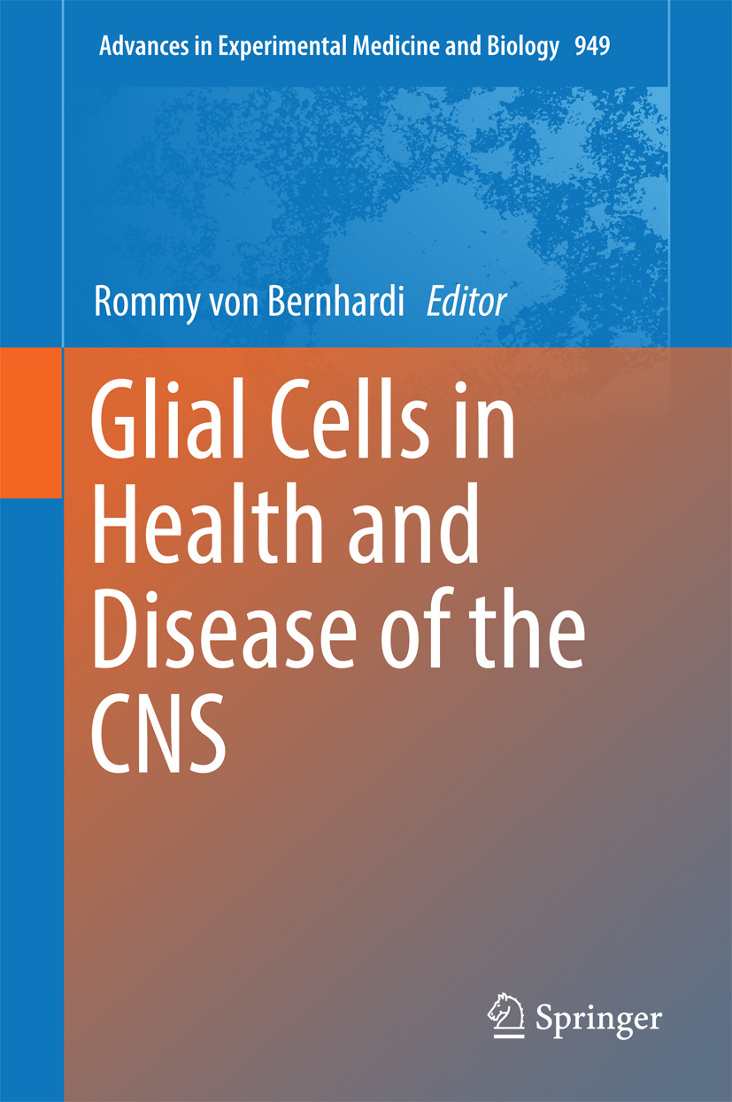 Bernhardi, Rommy von - Glial Cells in Health and Disease of the CNS, e-kirja