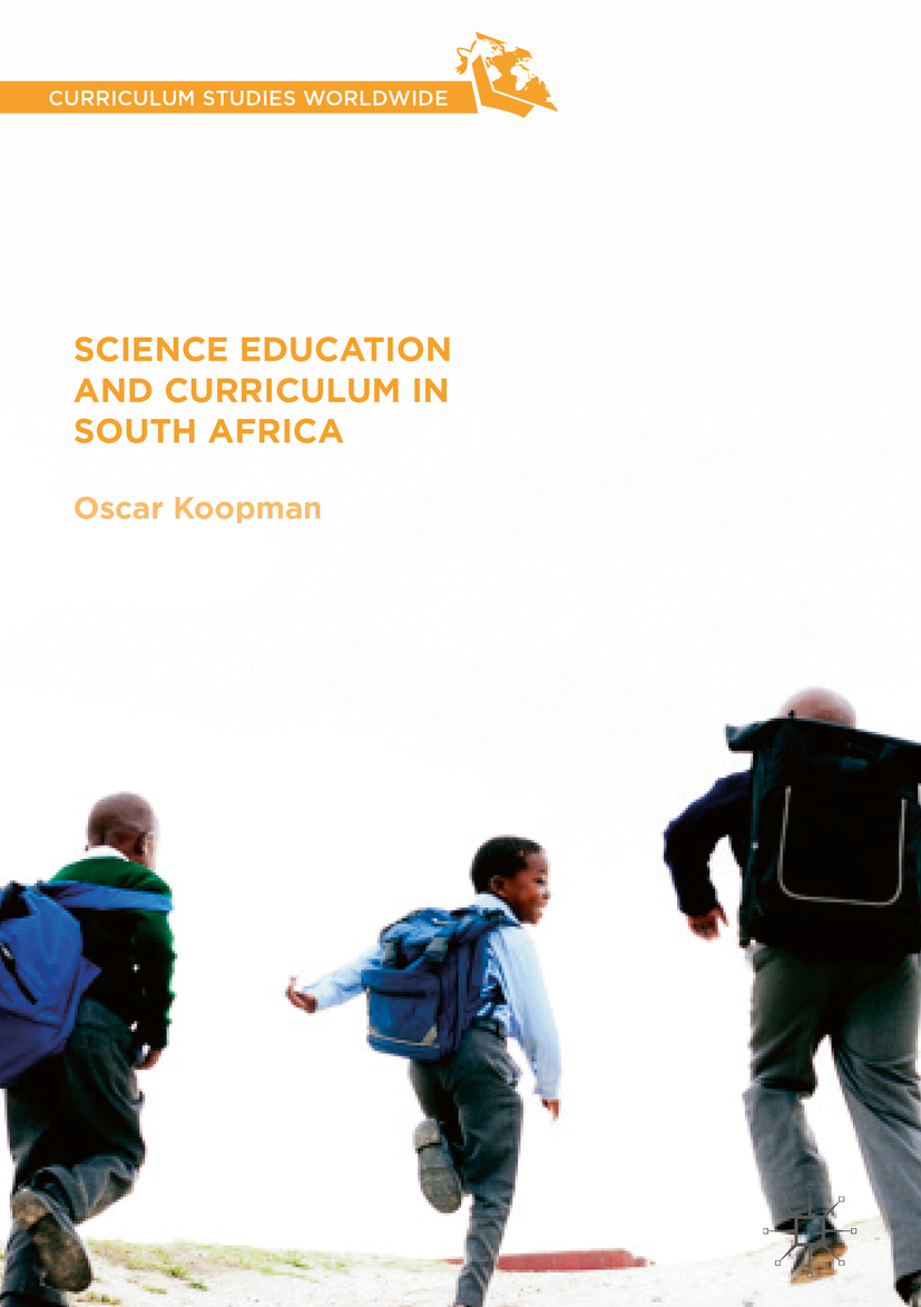 Koopman, Oscar - Science Education and Curriculum in South Africa, ebook
