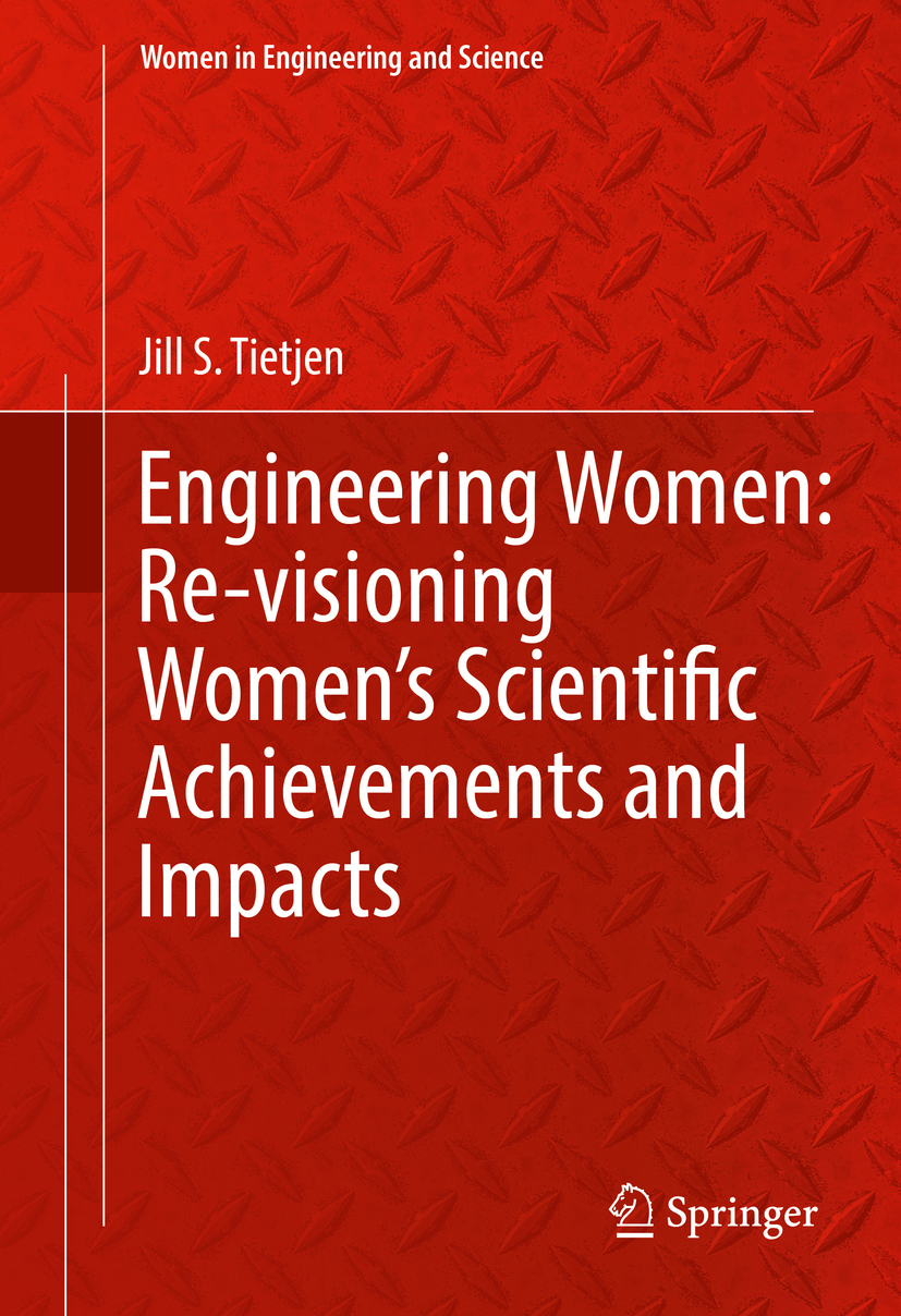 Tietjen, Jill S. - Engineering Women: Re-visioning Women's Scientific Achievements and Impacts, e-kirja