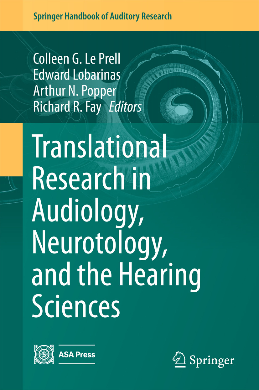 Fay, Richard R. - Translational Research in Audiology, Neurotology, and the Hearing Sciences, ebook