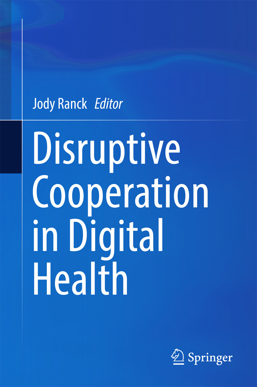 Ranck, Jody - Disruptive Cooperation in Digital Health, e-kirja