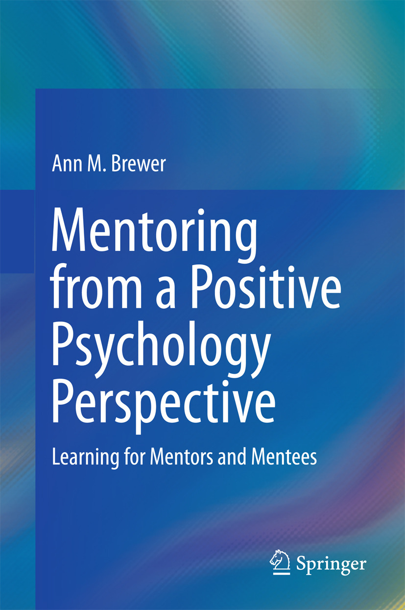 Brewer, Ann M. - Mentoring from a Positive Psychology Perspective, ebook