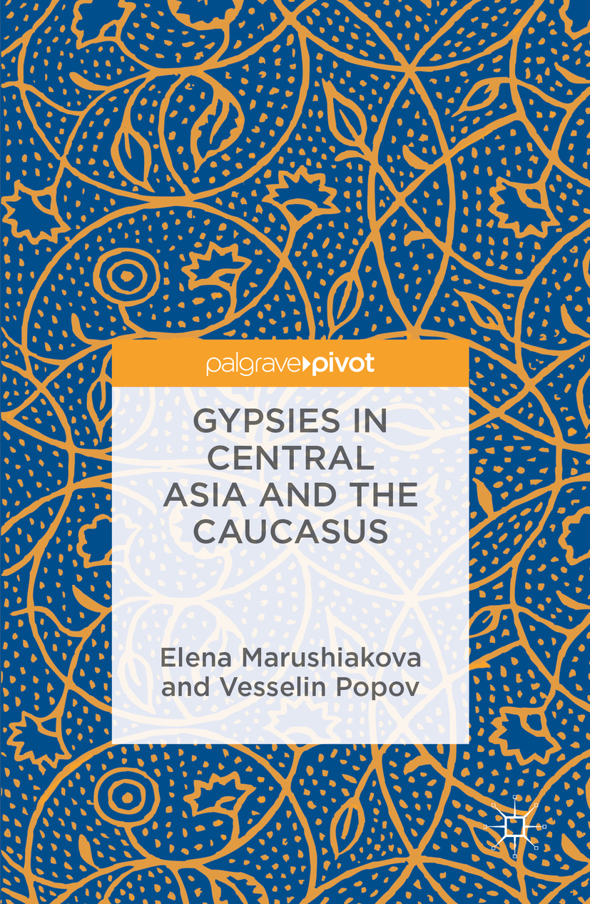 Marushiakova, Elena - Gypsies in Central Asia and the Caucasus, ebook