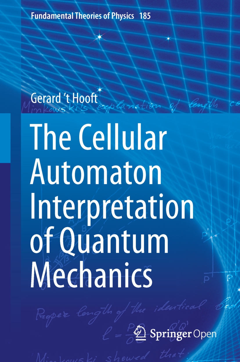 Hooft, Gerard 't - The Cellular Automaton Interpretation of Quantum Mechanics, ebook