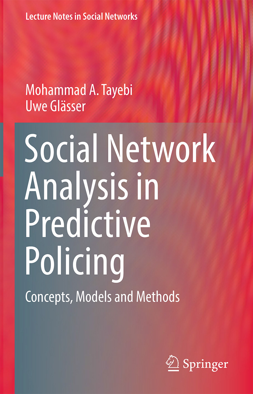 Glässer, Uwe - Social Network Analysis in Predictive Policing, e-kirja