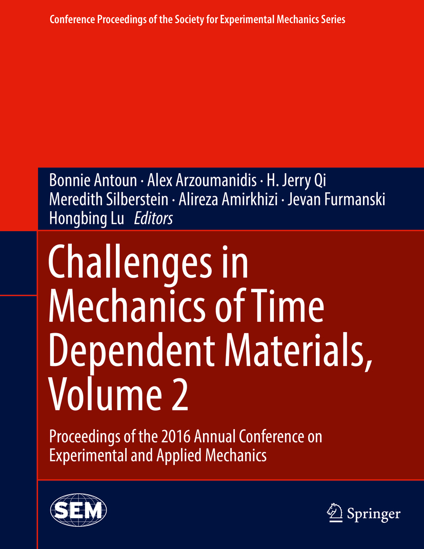 Amirkhizi, Alireza - Challenges in Mechanics of Time Dependent Materials, Volume 2, e-bok