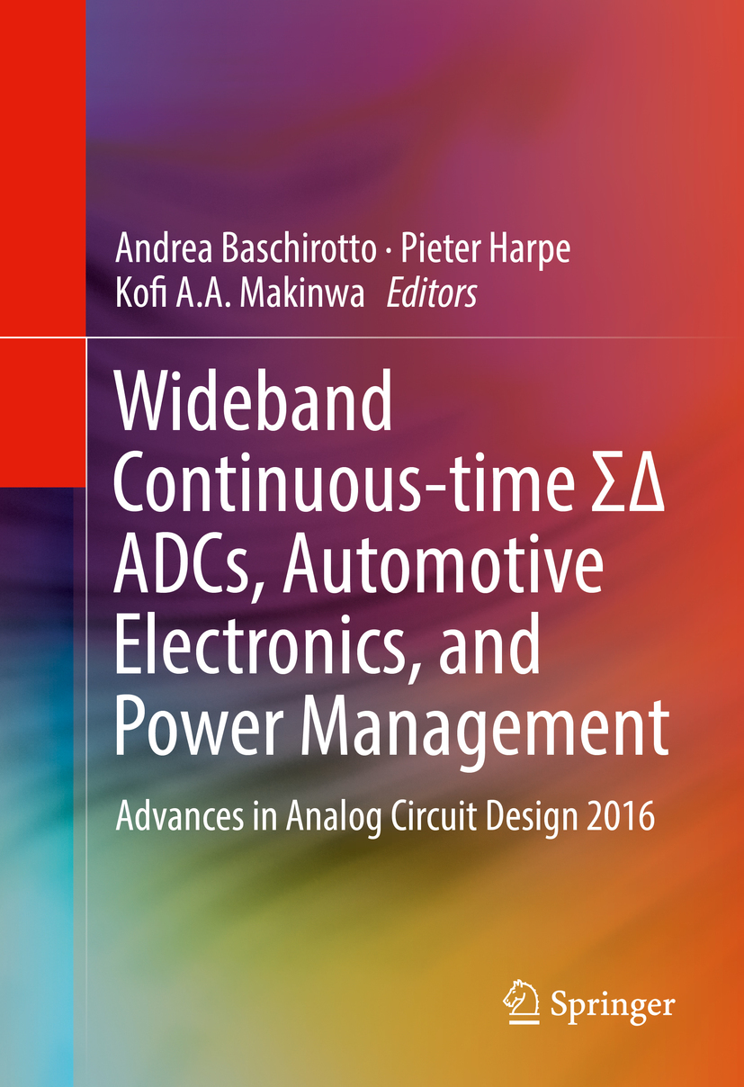 Baschirotto, Andrea - Wideband Continuous-time ΣΔ ADCs, Automotive Electronics, and Power Management, e-bok