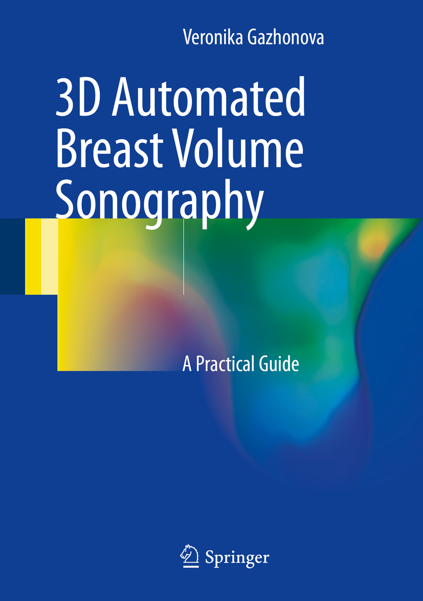 Gazhonova, Veronika - 3D Automated Breast Volume Sonography, ebook