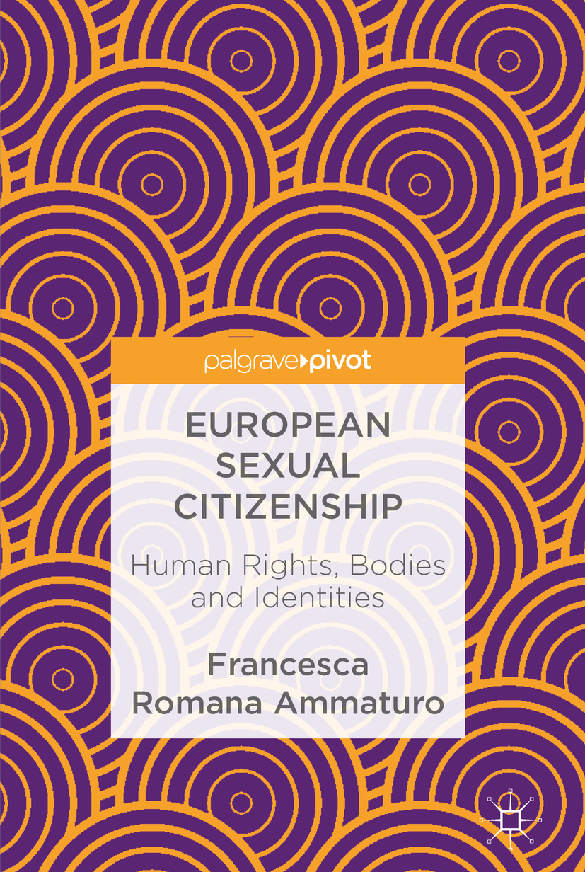 Ammaturo, Francesca Romana - European Sexual Citizenship, ebook