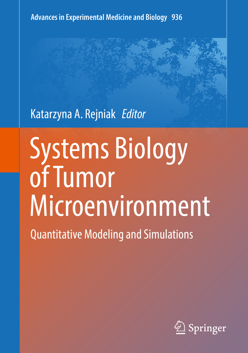 Rejniak, Katarzyna A. - Systems Biology of Tumor Microenvironment, ebook
