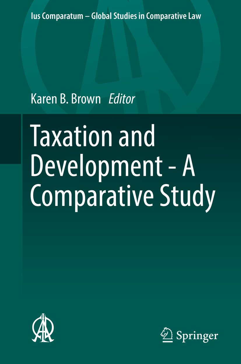 Brown, Karen B. - Taxation and Development - A Comparative Study, ebook