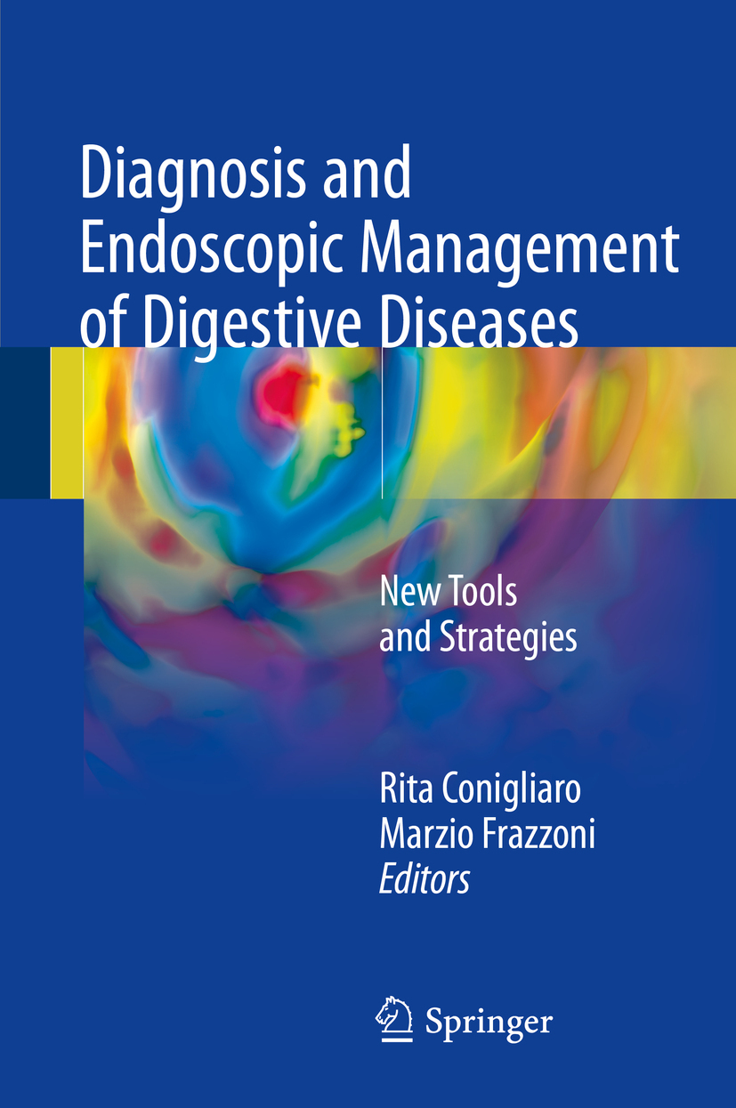 Conigliaro, Rita - Diagnosis and Endoscopic Management of Digestive Diseases, e-bok