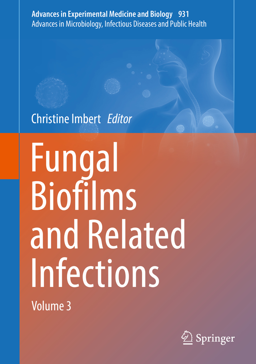 Imbert, Christine - Fungal Biofilms and related infections, e-bok