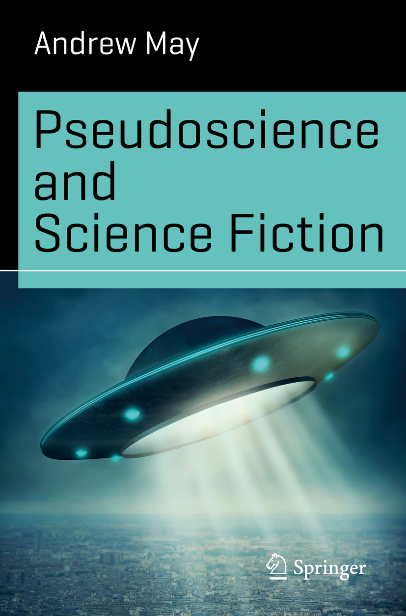 May, Andrew - Pseudoscience and Science Fiction, e-kirja