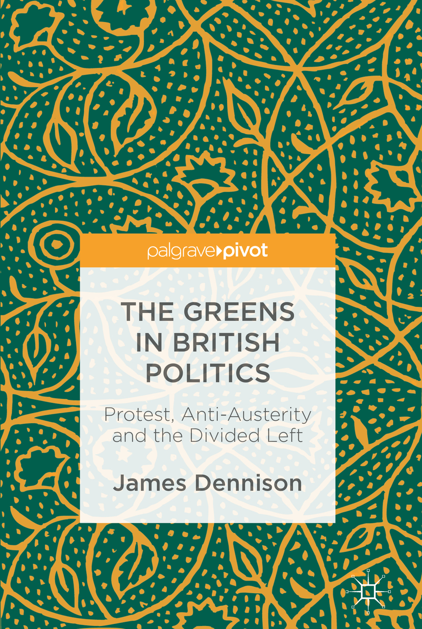 Dennison, James - The Greens in British Politics, ebook