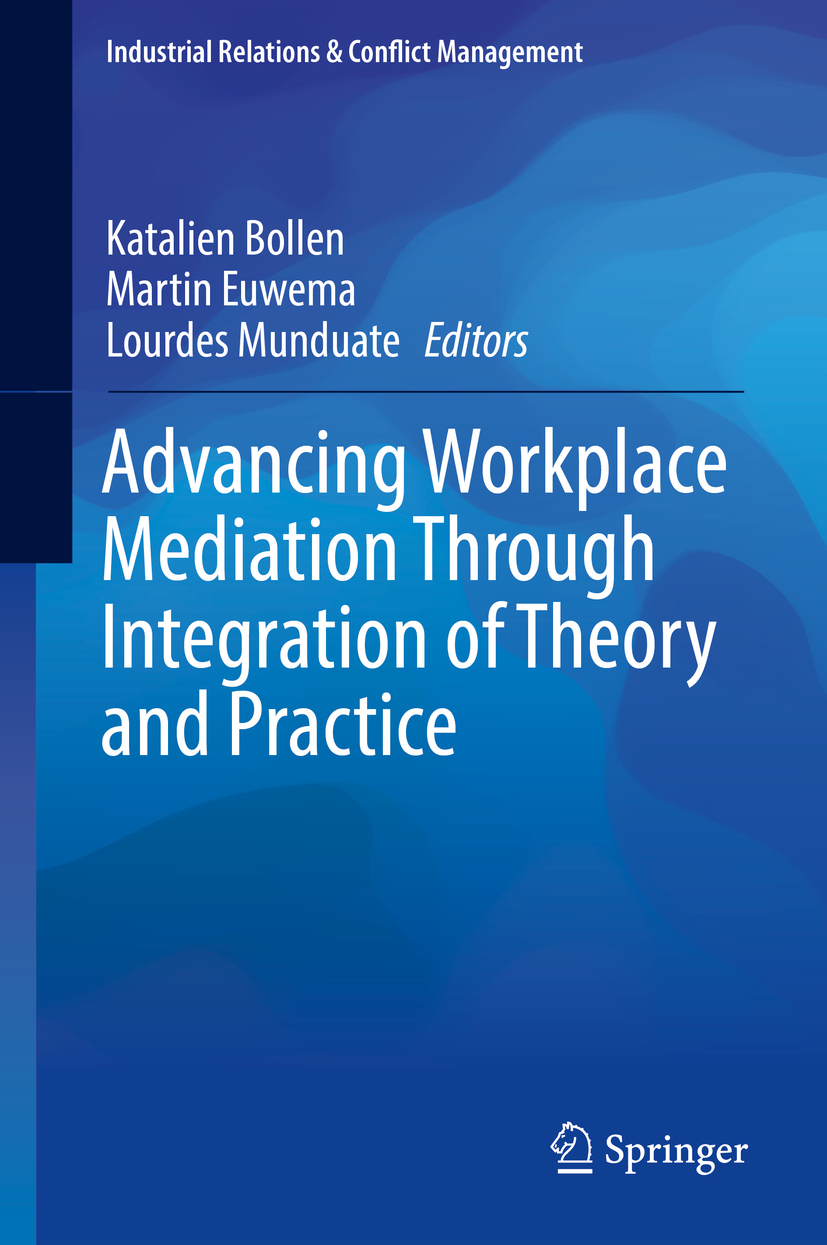 Bollen, Katalien - Advancing Workplace Mediation Through Integration of Theory and Practice, e-bok