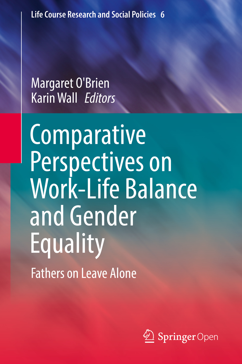 O'Brien, Margaret - Comparative Perspectives on Work-Life Balance and Gender Equality, e-bok