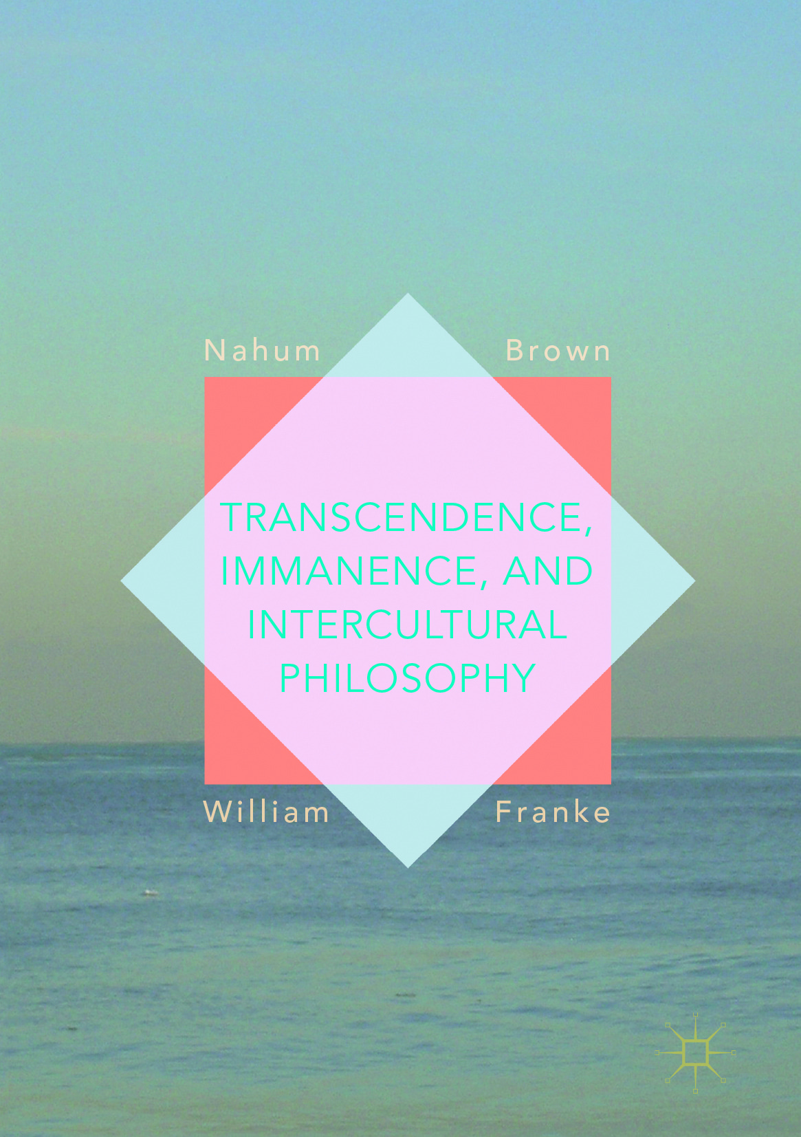 Brown, Nahum - Transcendence, Immanence, and Intercultural Philosophy, ebook