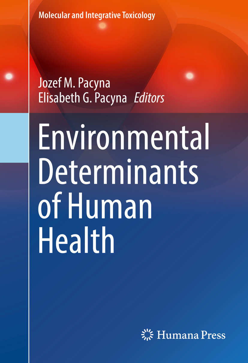Pacyna, Elisabeth G. - Environmental Determinants of Human Health, e-kirja