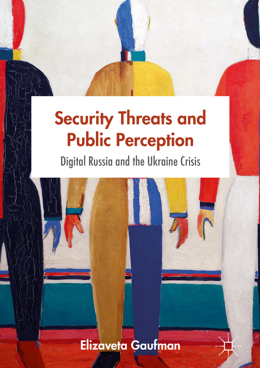Gaufman, Elizaveta - Security Threats and Public Perception, e-bok