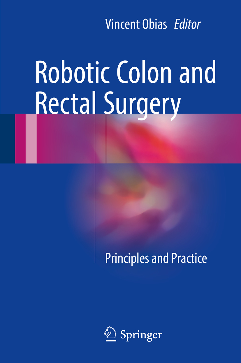 Obias, Vincent - Robotic Colon and Rectal Surgery, ebook