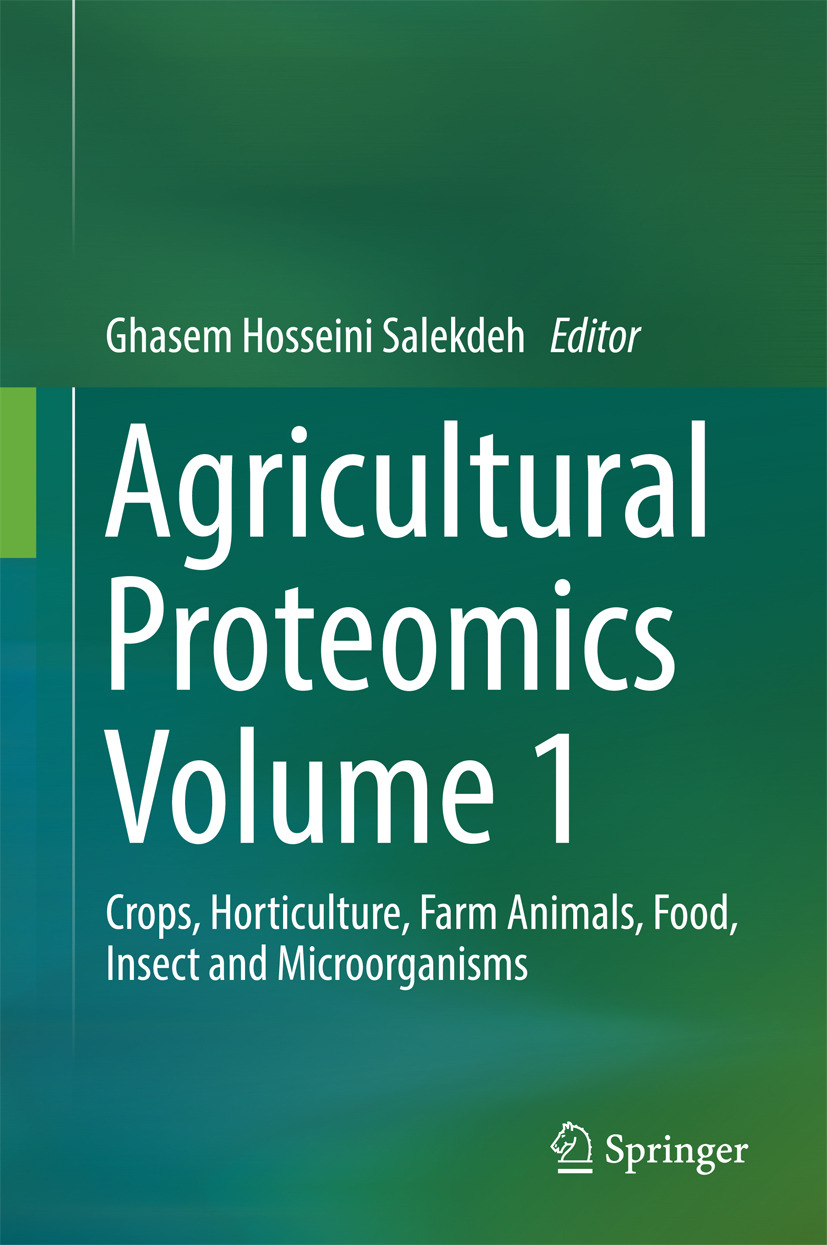 Salekdeh, Ghasem Hosseini - Agricultural Proteomics Volume 1, ebook