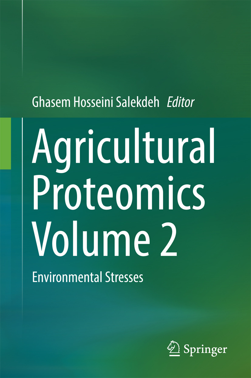 Salekdeh, Ghasem Hosseini - Agricultural Proteomics Volume 2, ebook